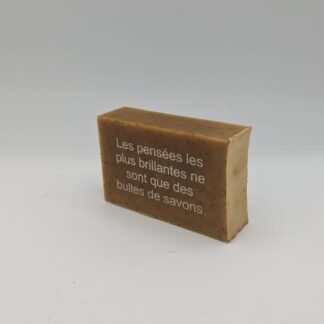 "Les pensées les plus brillantes ne sont que des bulles de savons"